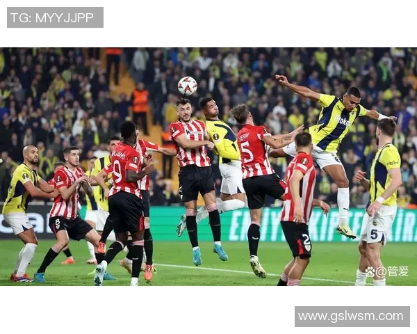 费内巴切与萨拉基利斯激战四月二十六日精彩对决回顾与分析